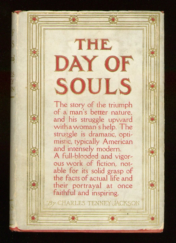 Item #55810 The Day of Souls. Charles Tenney JACKSON.