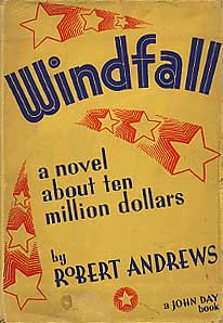 Windfall: A Novel About Ten Million Dollars