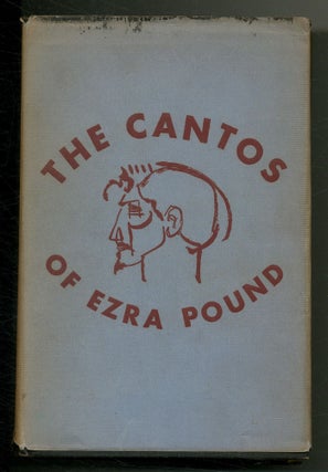 Item #558376 The Cantos of Ezra Pound. Ezra POUND