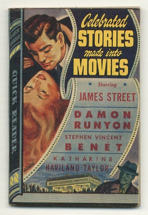 Item #558414 Celebrated Stories Made Into Movies. James STREET, Stephen Vincent Benét,...