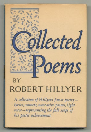 Item #558455 Collected Poems. Robert HILLYER