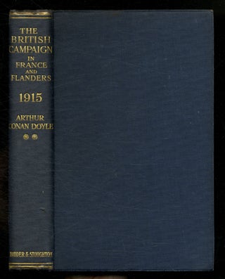 Item #558533 The British Campaign in France and Flanders: 1915 (Sir Arthur Conan Doyle's History...