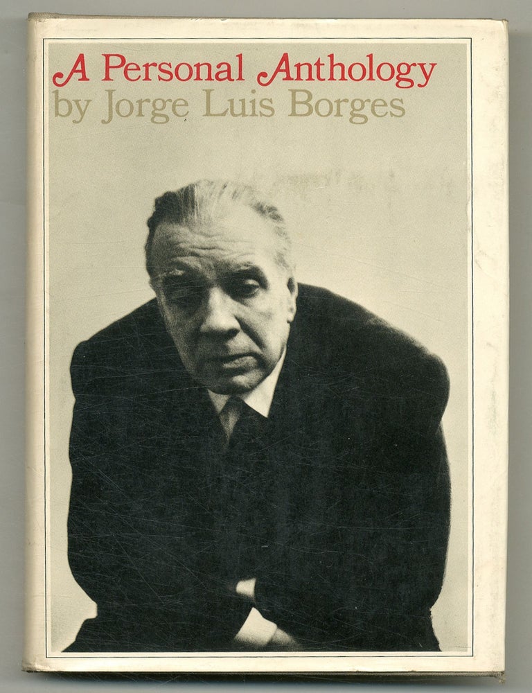 Item #558552 A Personal Anthology. Jorge Luis BORGES.