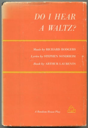 Item #558659 Do I Hear a Waltz? Richard ROGERS, Stephen Sondheim, Arthur Laurents