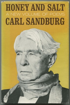 Item #558685 Honey and Salt: Poems. Carl SANDBURG