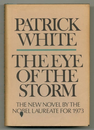 Item #558892 The Eye of the Storm. Patrick WHITE