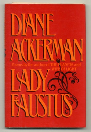 Item #558913 Lady Faustus. Diane ACKERMAN