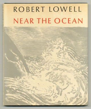 Item #558965 Near the Ocean. Robert LOWELL