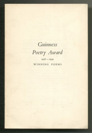 Item #559144 Guinness Poetry Award 1958-1959 Winning Poems. W. H. AUDEN, Edith Sitwell, Edwin...