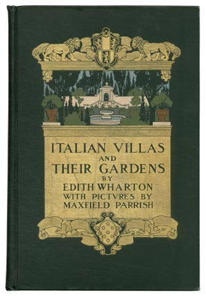 Item #559478 Italian Villas and Their Gardens. Edith WHARTON