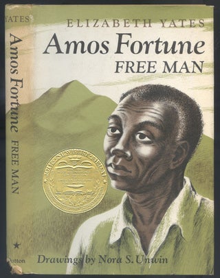 Item #559496 Amos Fortune Free Man. Elizabeth YATES
