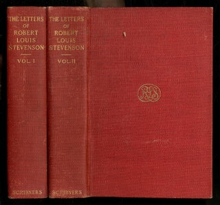 Item #559549 The Letters of Robert Louis Stevenson: To His Family and Friends, Volumes I and II....