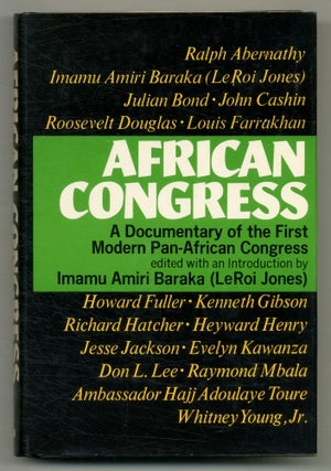 Item #559581 African Congress: A Documentary of the First Modern Pan-African Congress. Imamu...