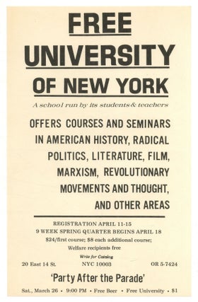 Item #559707 [Broadside]: Free University of New York: A school run by its students & teachers