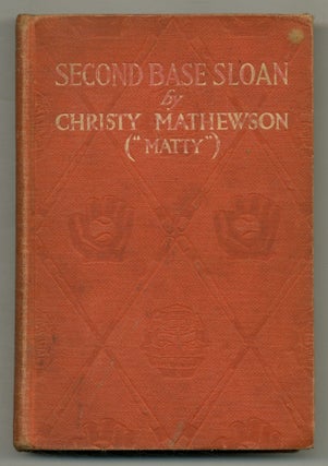 Item #560125 Second Base Sloan. Christy MATHEWSON