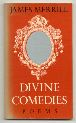 Item #560318 Divine Comedies: Poems. James MERRILL