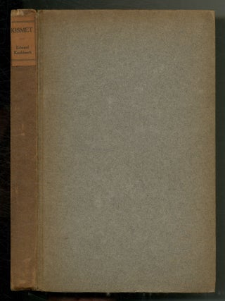 Kismet: An "Arabian Night" in Three Acts. Edward KNOBLAUCH.