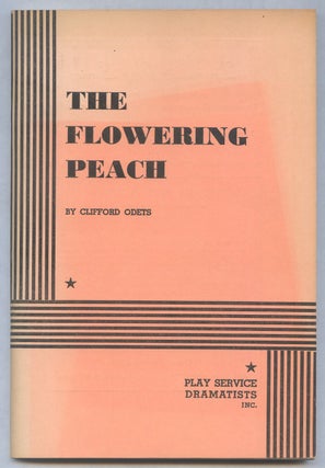 Item #560765 The Flowering Peach. Clifford ODETS