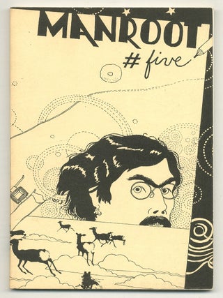 Item #560914 Man-Root – #5 Late 1971. Richard GROSSINGER, James Mitchell, Judy Grahn, Charles...