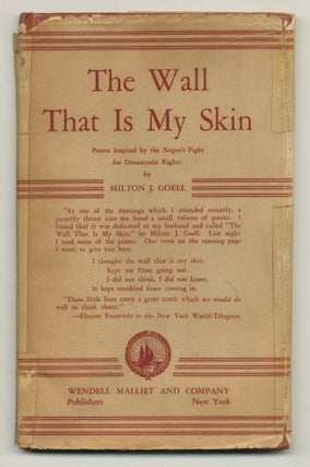 Item #561124 The Wall That is My Skin: Poems Inspired by the Negro's Fight for Democratic Rights....
