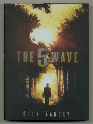 The 5th Wave. Rick YANCEY.