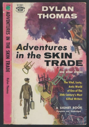 Item #561161 Adventures in the Skin Trade and Other Stories. Dylan THOMAS
