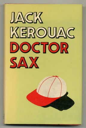 Item #561447 Doctor Sax: Faust Part Three. Jack KEROUAC