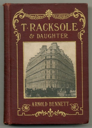 Item #561501 T. Racksole & Daughter: Or, the Result of an American Millionaire Ordering Steak and...