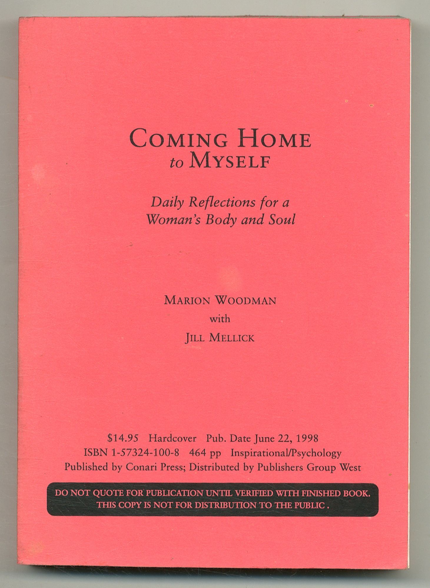 Coming Home to Myself: Daily Reflections | Marion WOODMAN, Jill