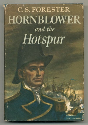 Item #561518 Hornblower and the Hotspur. C. S. FORESTER