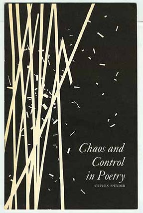 Item #56201 Chaos and Control in Poetry. Stephen SPENDER