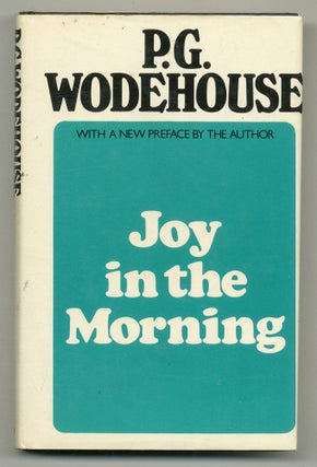 Item #562190 Joy in the Morning. P. G. WODEHOUSE