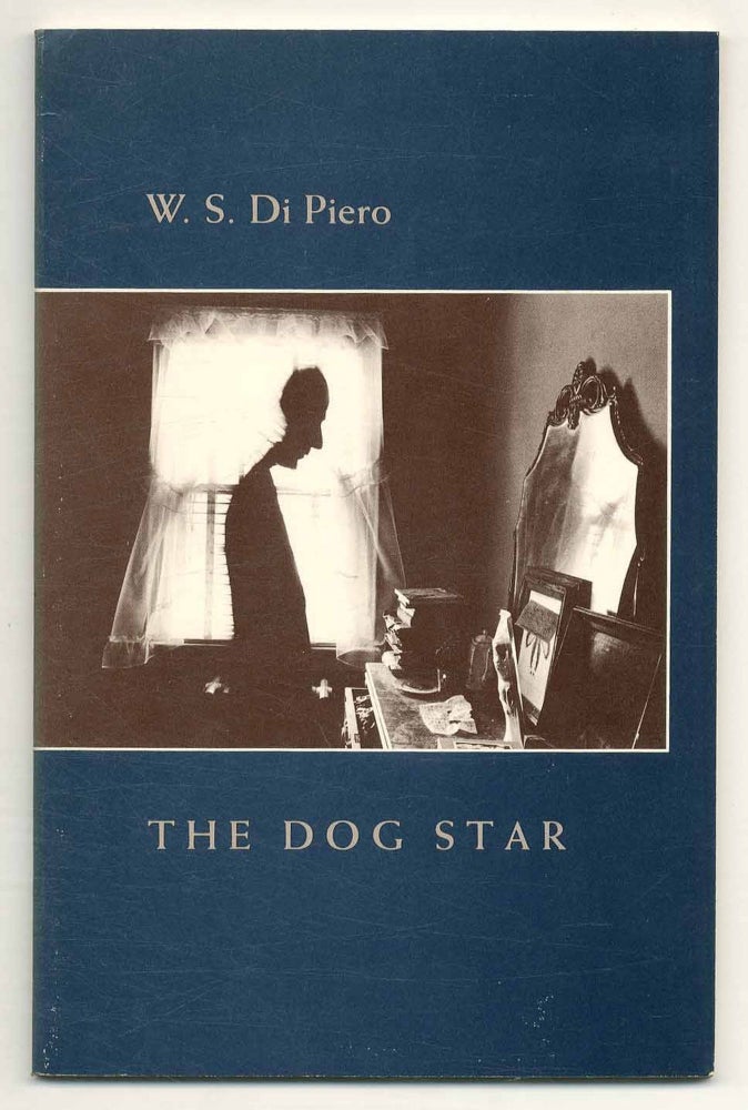Item #562502 The Dog Star. W. S. DI PIERO.