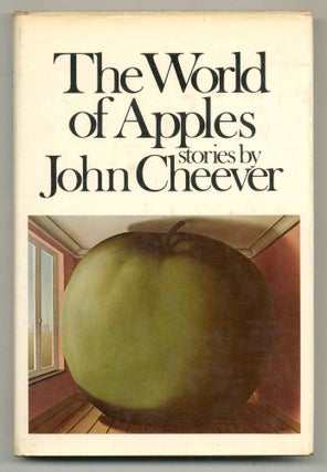 Item #562645 The World of Apples. John CHEEVER