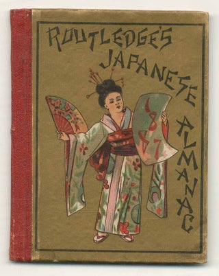 Item #562646 [Cover title]: Routledge's Japanese Almanac 1887