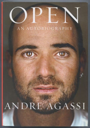 Item #562684 Open: An Autobiography. Andre AGASSI