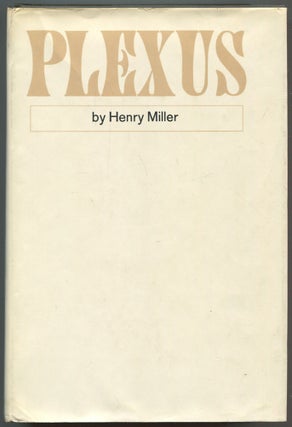 Item #562862 The Rosy Crucifixion: Book Two: Plexus. Henry MILLER