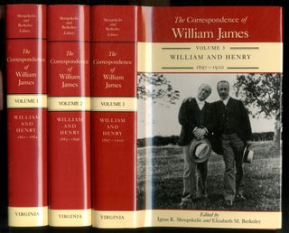 Item #563762 The Correspondence of William James. William and Henry. [Three Volumes]. William...