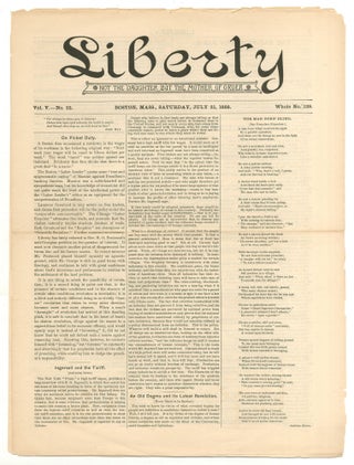 Item #563994 Liberty – Vol. V, No. 25, Whole No. 129, Saturday July 21, 1888. Ambrose BIERCE,...