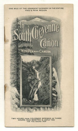 Item #564016 In South Cheyenne Canon with Pen and Camera. Hull Brothers Proprietors