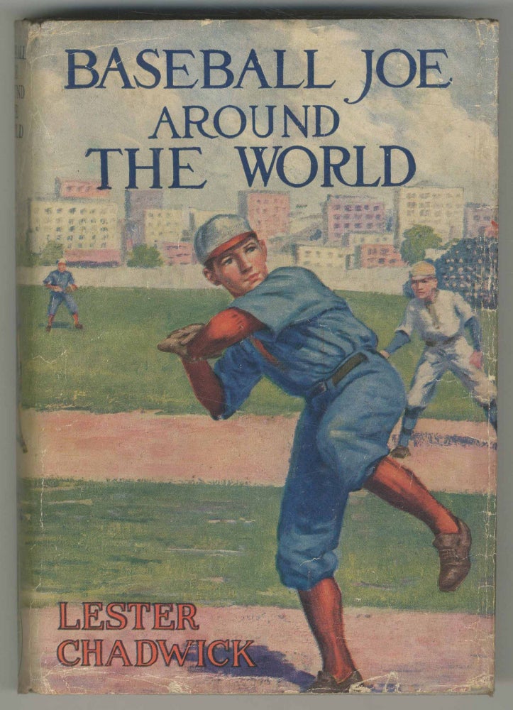 Item #56407 Baseball Joe Around the World or Pitching on a Grand Tour (The Baseball Joe Series, Vol. 8). Lester CHADWICK.