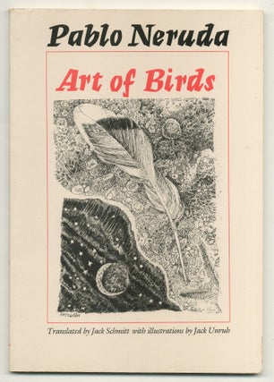 Item #564074 Art of Birds. Pablo NERUDA