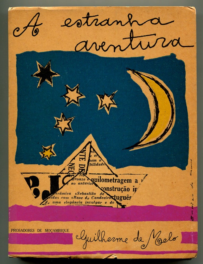 A Estranha Aventura: Contos. Guilherme de MELO.
