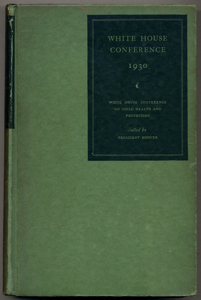 Item #56430 White House Conference 1930 on Child Health and Protection. Herbert HOOVER.
