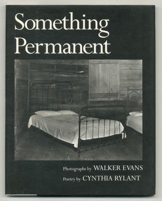 Item #564384 Something Permanent. Walker EVANS, Cynthia Rylant