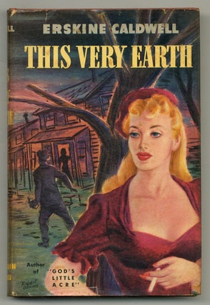 Item #564564 This Very Earth. Erskine CALDWELL