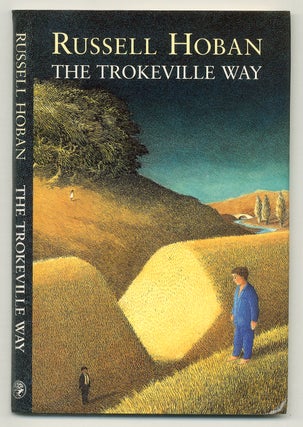 Item #564769 The Trokeville Way. Russell HOBAN