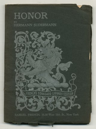 Honor: A Play in Four Acts. Hermann SUDERMANN.