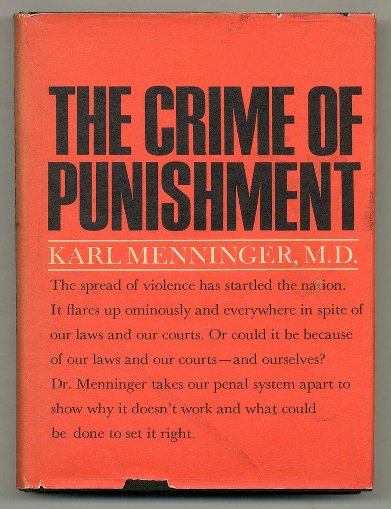 Item #565048 The Crime of Punishment. Karl MENNINGER.