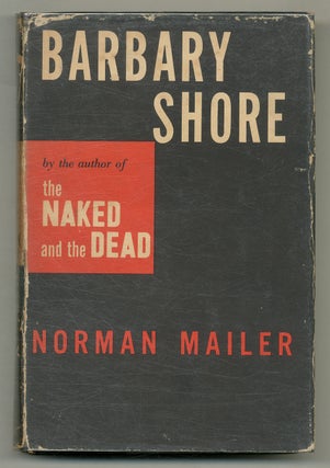 Item #565208 Barbary Shore. Norman MAILER